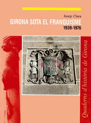 Girona sota el franquisme