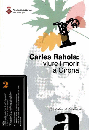 DVD - Carles Rahola: viure i morir a Girona