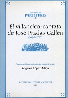 El villancico-Cantata de José Pradas Gallén 1689-1757