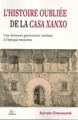 Histoire oubliée de la casa Xanxo, L'