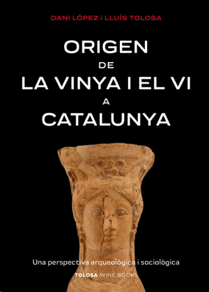 Origen de la vinya i el vi a Catalunya