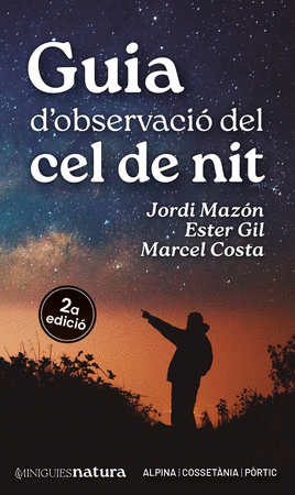 Guia d'observació del cel de nit (2a ed.)