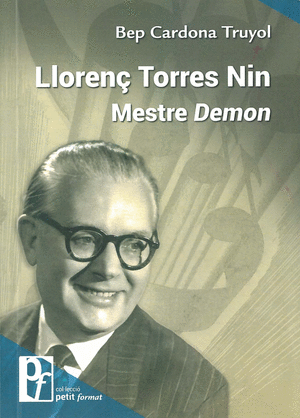 Llorenç Torres Nin. Mestre Demon