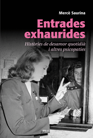 Entrades exhaurides