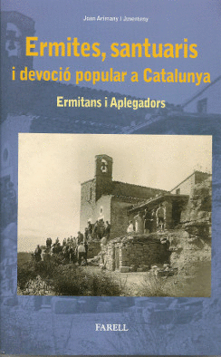 Ermites, santuaris i devoció popular a Catalunya