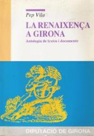 La Renaixença a Girona (Antologia de textos i documents)