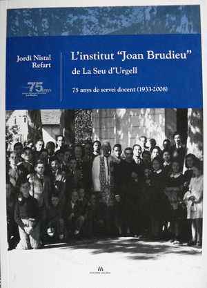 L'institut Joan Brudieu de La Seu d'Urgell