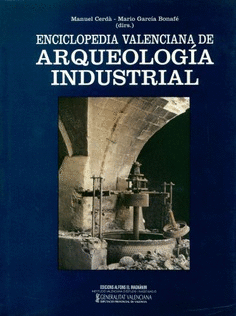 Arqueología industrial en Sagunto