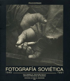 Fotografía Soviética II (1940-1991)