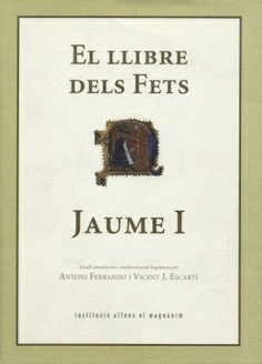 El llibre dels fets. Jaume I