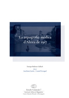 La topografia mèdica d'Alzira de 1917