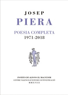 Poesia completa 1971-2018 (Josep Piera) 2a ed.