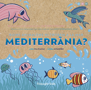 Quins animalons hi trobem a la mar Mediterrània? (CAT/E/GB)