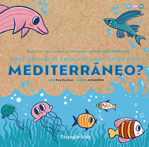 ¿Qué animales encontramos en el mar Mediterráneo? (E/GB/F)