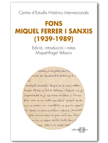 Fons Miquel Ferrer i Sanxis (1939-1989)