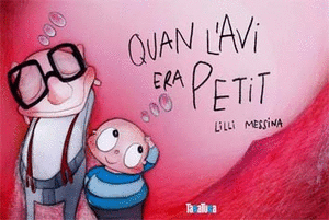 Quan l'avi era petit