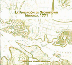 La Fundación de Georgetown, Menorca. 1771. Patrick Mackellar y el urbanismo militar británico
