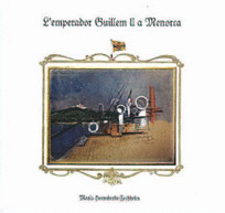 L'emperador Guillem II a Menorca