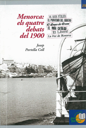 Menorca: els quatre debats del 1900