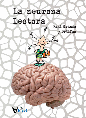 La neurona Lectora (castellano)