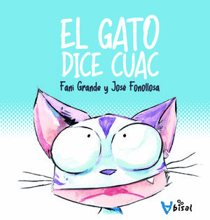 El gato dice cuac